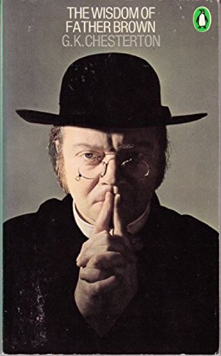 Stock image for Wisdom of Father Brown for sale by McCauley Books