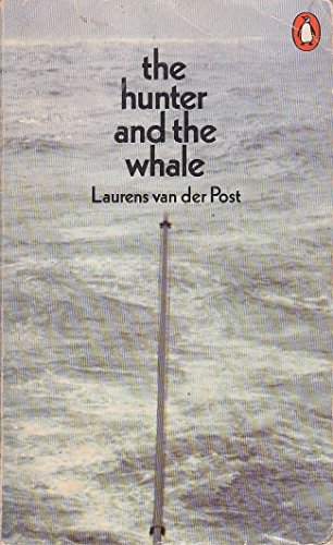 Stock image for The Hunter and the Whale for sale by Colorado's Used Book Store