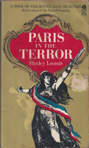 Stock image for Paris in the Terror, June 1793-July 1794 for sale by Goldstone Books