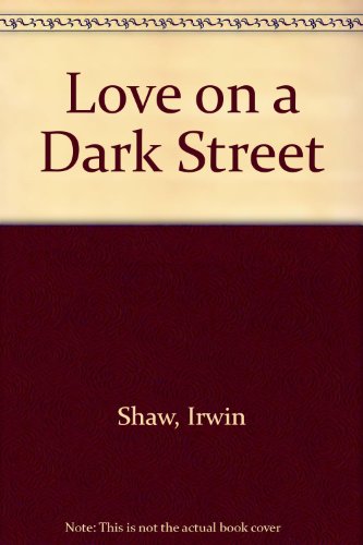Beispielbild fr Love on a Dark Street zum Verkauf von AwesomeBooks