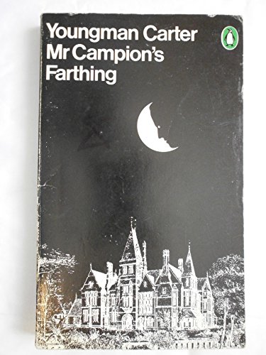 Stock image for Mr Campion's Farthing for sale by WorldofBooks