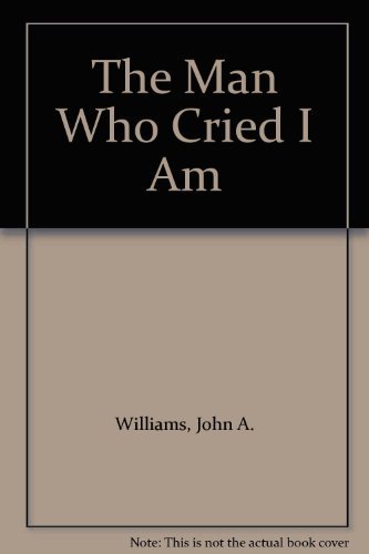 9780140032482: The Man Who Cried I Am