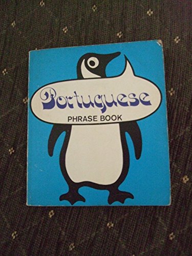 Beispielbild fr The Penguin Portuguese Phrase Book zum Verkauf von ThriftBooks-Atlanta