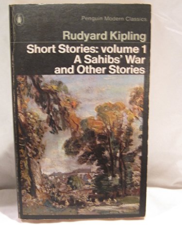 9780140032819: Short Stories 1: A Sahibs' War; the Captive; Below the Mill Dam; Mrs Bathurst; They; an Habitation Enforced; the Mother Hive; Little Foxes; the House ... As ABC; Macdonough's Song (Modern Classics)