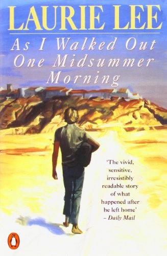 Stock image for As I walked out one midsummer morning for sale by ThriftBooks-Atlanta