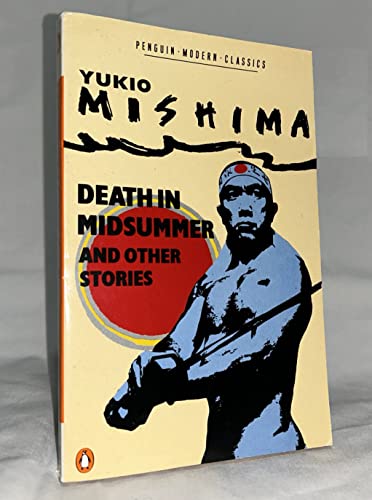 9780140033229: Death in Midsummer And Other Stories: Death in Midsummer; Three Million Yen; Thermos Flasks; the Priest of Shiga Temple And His Love; the Seven ... Onnagata; the Pearl; Swaddling Clothes