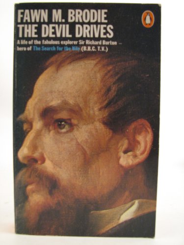 9780140033236: The Devil Drives: A Life of Sir Richard Burton
