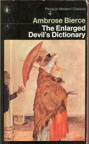Beispielbild fr The Enlarged Devil's Dictionary (Modern Classics) zum Verkauf von WorldofBooks