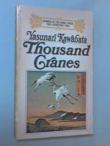 Snow Country and Thousand Cranes (9780140033366) by Yasunari Kawabata