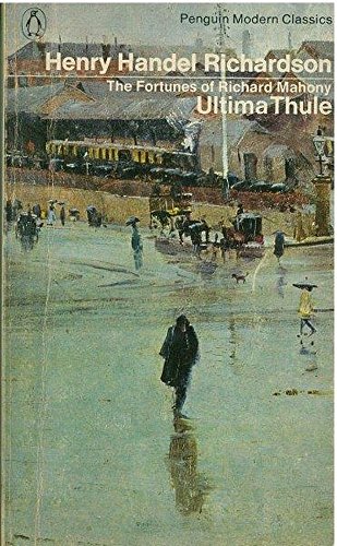Beispielbild fr Fortunes of Richard Mahony: Ultima Thule v. 2 (Modern Classics) zum Verkauf von Greener Books