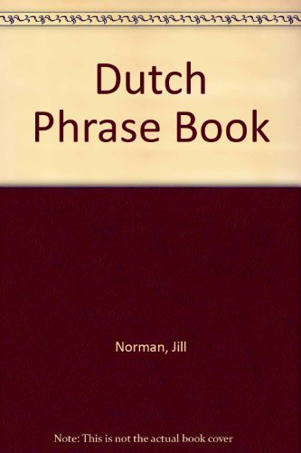 Beispielbild fr Dutch Phrase Book zum Verkauf von Better World Books