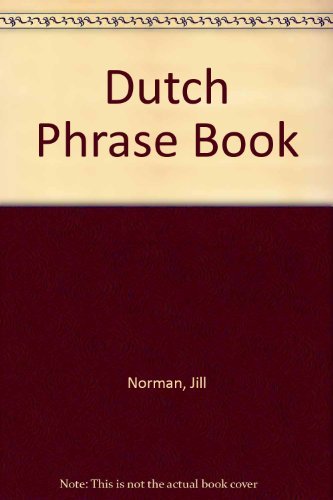 Imagen de archivo de Dutch Phrase Book a la venta por Better World Books