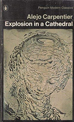 9780140033700: Explosion in a Cathedral (Modern Classics)