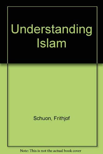 Imagen de archivo de Understanding Islam a la venta por ThriftBooks-Atlanta