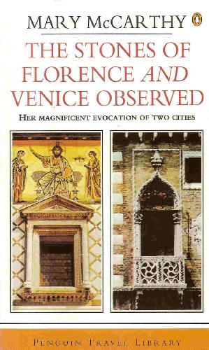 Beispielbild fr The Stones of Florence and Venice Observed zum Verkauf von WorldofBooks