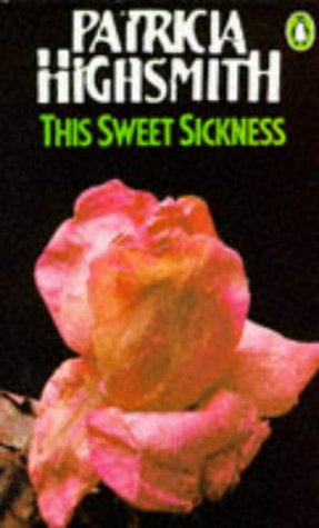 Beispielbild fr This Sweet Sickness zum Verkauf von ThriftBooks-Atlanta