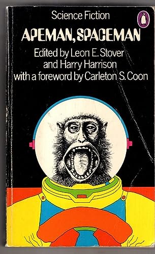 Imagen de archivo de Apeman, Spaceman: An Anthology of Anthropological Science Fiction (Penguin science fiction) a la venta por AwesomeBooks