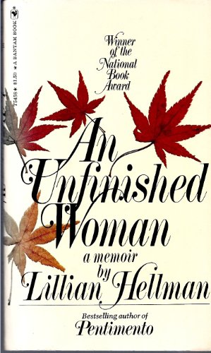 Beispielbild fr An Unfinished Woman: A Memoir zum Verkauf von WorldofBooks