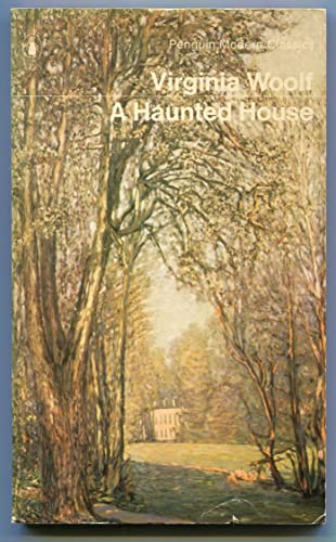 Imagen de archivo de A Haunted House and Other Stories : The Complete Shorter Fiction of Virginia Woolf a la venta por Better World Books