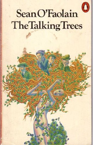 The Talking Trees (9780140035544) by Ofaolain, Sean