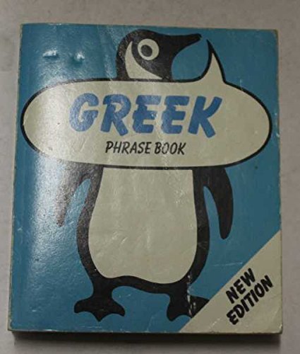 Stock image for The Penguin Greek Phrase Book (Greek and English Edition) for sale by Ergodebooks