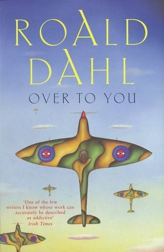 9780140035742: Over to You: Ten Stories of Flyers and Flying