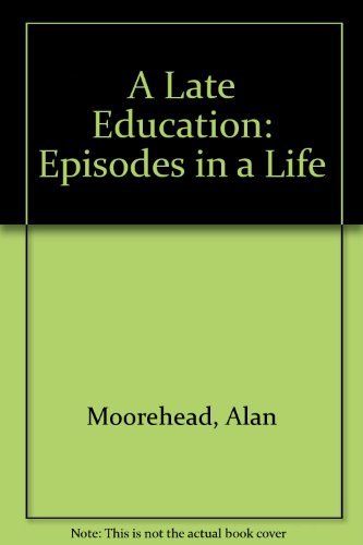 9780140035827: A Late Education: Episodes in a Life