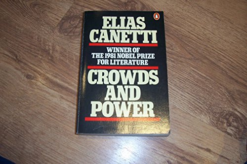 Stock image for Crowds And Power for sale by WorldofBooks
