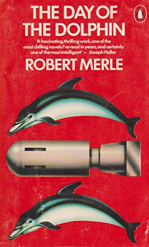 Imagen de archivo de The Day of the Dolphin a la venta por Better World Books Ltd