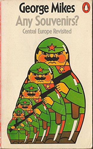 Imagen de archivo de Any Souvenirs? Central Europe Revisited a la venta por WorldofBooks