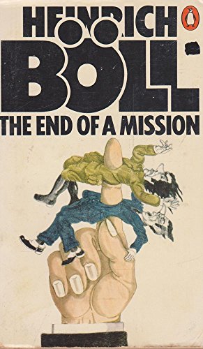 Stock image for The End of a Mission for sale by WorldofBooks