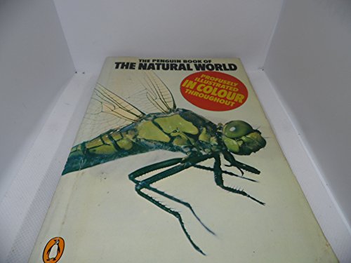 Beispielbild fr The Penguin Book of the Natural World zum Verkauf von AwesomeBooks