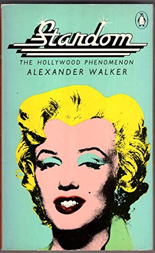 Beispielbild fr Stardom: The Hollywood Phenomenon zum Verkauf von WorldofBooks