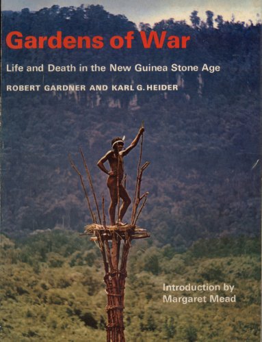 Beispielbild fr Gardens Of War: Life & Death In The New Guinea Stone Age zum Verkauf von THE CROSS Art + Books