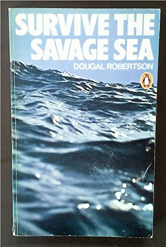 Stock image for Survive the Savage Sea for sale by WeBuyBooks 2