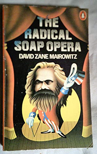 Beispielbild fr The Radical Soap Opera zum Verkauf von WorldofBooks