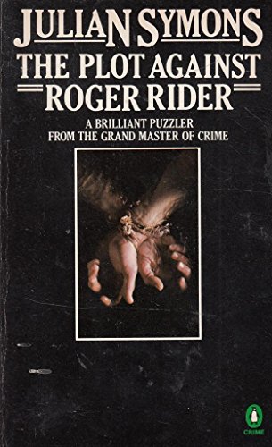 Stock image for The Plot Against Roger Rider (Penguin Crime Fiction) for sale by WorldofBooks