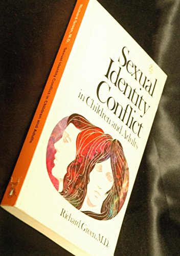 Beispielbild fr Sexual Identity Conflict in Children and Adults zum Verkauf von Wonder Book