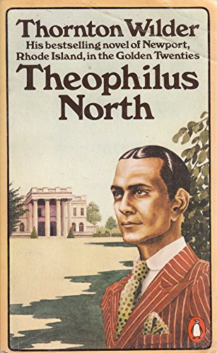 Theophilus North (9780140039603) by Thornton Wilder