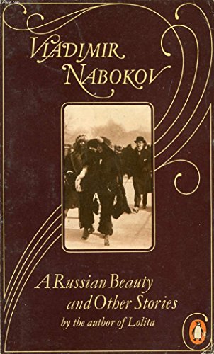 Stock image for A Russian Beauty And Other Stories: A Russian Beauty; the Leonardo; Torpid Smoke; Breaking the News; Lips to Lips; the Visit to the Museum; an Affair . Thule; Solus Rex; the Potato Elf; the Circle for sale by WorldofBooks