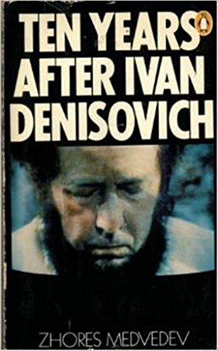 Imagen de archivo de Ten Years After Ivan Denisovich a la venta por Wonder Book
