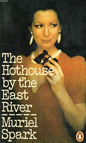 9780140040029: The Hothouse by the East River