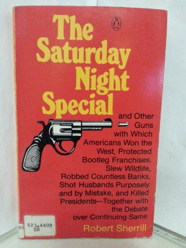 9780140040098: The Saturday Night Special