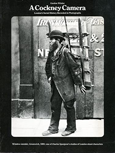 Beispielbild fr A Cockney Camera : London's Social History Recorded in Photographs zum Verkauf von Better World Books