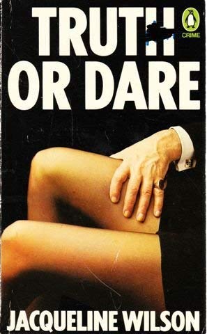 Stock image for Truth or Dare for sale by J J Basset Books, bassettbooks, bookfarm.co.uk