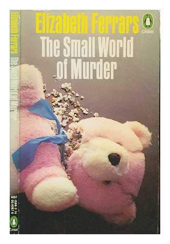 Imagen de archivo de The Small World of Murder a la venta por gearbooks