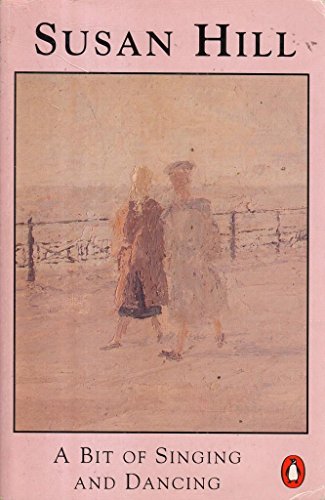 9780140040739: A Bit of Singing And Dancing: Halloran's Child; Mr Proudham And Mr Sleight; in the Conservatory; How Soon Can I Leave; the Custodian; a Bit of Singing ... Within Him; Red And Green Beads; Ossie