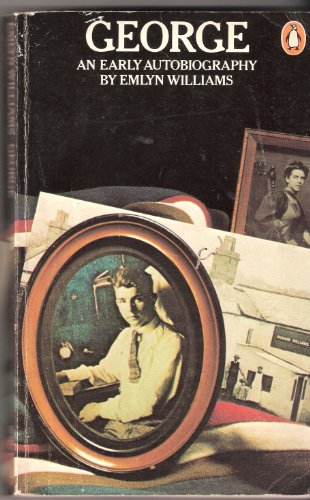

George: An Early Autobiography [signed] [first edition]