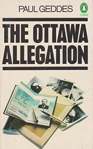 Imagen de archivo de The Ottawa Allegation a la venta por Books Do Furnish A Room