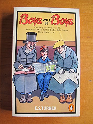 Beispielbild fr Boys Will be Boys zum Verkauf von WorldofBooks